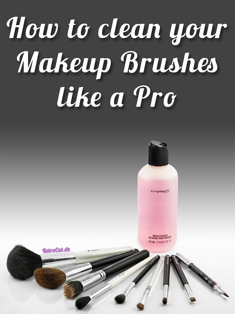 How To Clean Your Makeup Brushes Like A