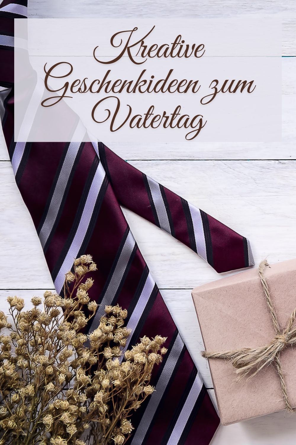 Kreative und persönliche Geschenkideen zum Vatertag: Tolle Vatertagsgeschenke